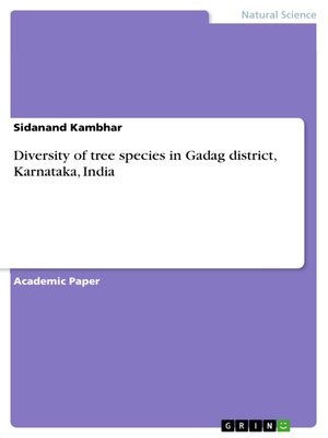 cover image of Diversity of tree species in Gadag district, Karnataka, India